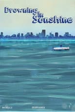 Poster for Drowning in Sunshine