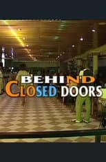 Poster for Behind Closed Doors