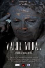 Poster for Valor Moral