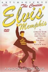 Poster for Elvis Memphis-The Concise Magical History Tour
