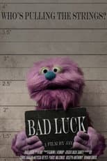 Poster for Bad Luck