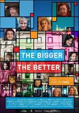 Poster for The Bigger, the Better