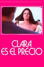 Poster for Clara es el precio