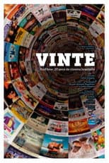 Poster for VINTE - RioFilme, 20 anos de cinema brasileiro