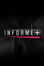 Poster for Informe+