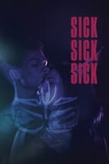 Poster for Sick Sick Sick
