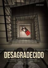 Poster for Desagradecido