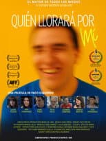 Poster for Quién Llorará Por Mí