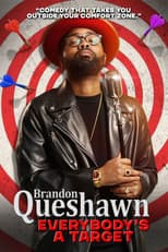 Poster for Brandon Queshawn: Everybody's a Target