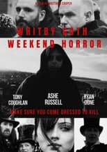 Poster for The Whitby Goth Weekend Horror
