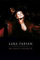 Poster for Lara Fabian : en toute intimité