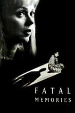 Poster for Fatal Memories
