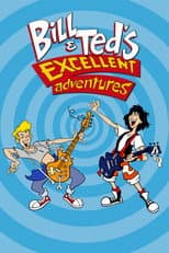 Poster for Bill & Ted's Excellent Adventures