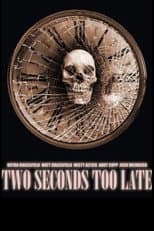 Poster for Two Seconds Too Late