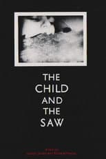 Poster for The Child And The Saw