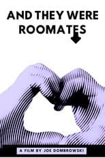 Poster for And They Were Roommates