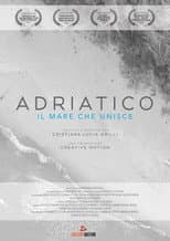 Poster for Adriatic - United Sea of Europe
