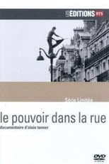 Poster for Le Pouvoir dans la rue