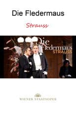 Poster for Die Fledermaus - WIENER STAATSOPER