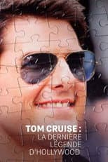 Poster for Tom Cruise : la dernière légende d'Hollywood