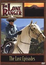 Poster for Lone Ranger: Lost Episodes