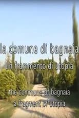 Poster for La comune di Bagnaia - Un frammento di utopia