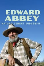 Poster for Edward Abbey, naturellement subversif !
