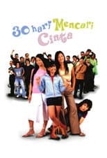 Poster for 30 Hari Mencari Cinta