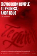 Poster for (Revolution, Fulfil Your Promise) Red Love