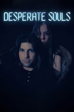 Poster for Desperate Souls