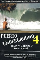 Poster for Puerto Underground 4: Alma y Corazón