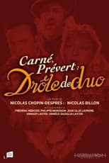 Poster for Carné, Prévert : drôle de duo