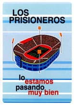 Poster for Los Prisioneros: Lo estamos pasando muy bien