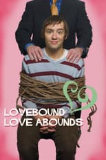 Poster for Lovebound: Love Abounds
