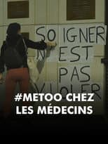 Poster for #MeToo chez les médecins