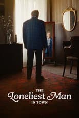 Poster for The Loneliest Man in Town