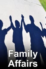Poster for Family Affairs