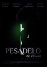 Poster for Pesadelo de Vaskan - Parte 1