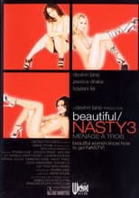 Poster for Beautiful/Nasty 3