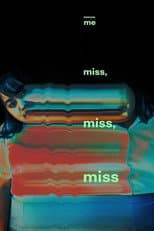 Poster for Excuse Me, Miss, Miss, Miss