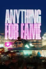 Poster for Anything for Fame