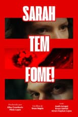 Poster for Sarah tem Fome!