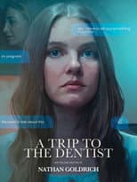 Poster for A Trip to the Dentist