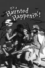 Poster for It's a Haunted Happenin'