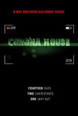 Poster for Corona House