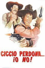 Poster for Ciccio Forgives, I Don't