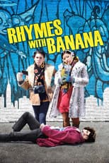 Poster for Rhymes with Banana
