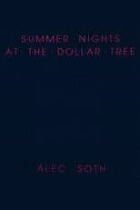 Poster for Summer Nights at the Dollar Tree