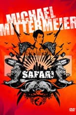 Poster for Michael Mittermeier - Safari Austria Edition