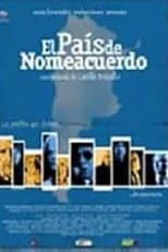 Poster for El país de nomeacuerdo